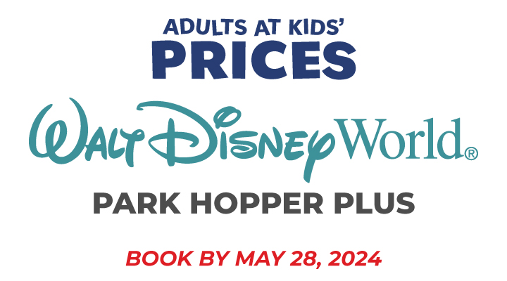 WALT DISNEY WORLD® Resort PARK HOPPER® Plus - <b><font color=red>Adults at Kids' Prices on 3-Day and Longer Tickets</font></b>