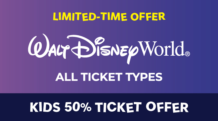 WALT DISNEY WORLD® Resort - <b><font color=red>Kids 50% Ticket Offer</font></b> - All Ticket Types - Refundable Tickets