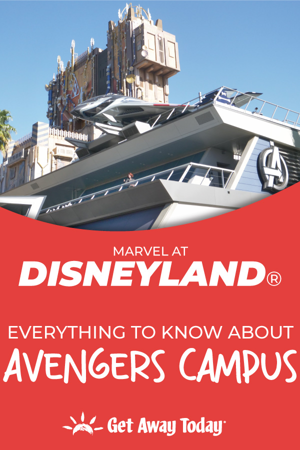 Marvel at Disneyland - Everything to Know about Avengers Campus