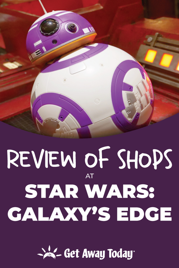Review of Shops at Star Wars: Galaxy's Edge