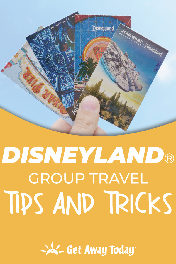 Disneyland Group Travel Tickets and Tips