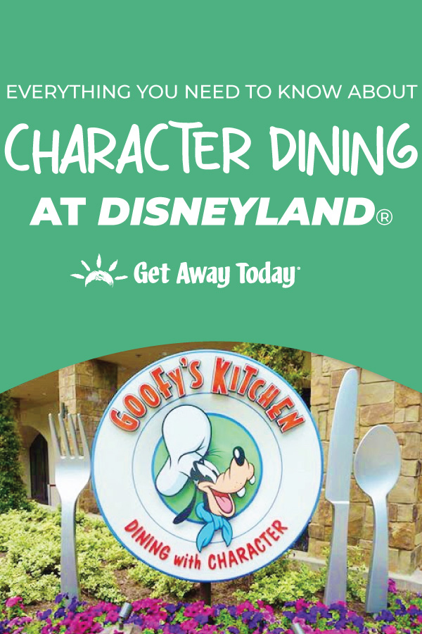 12 Things You Need to Know About Character Dining at Disneyland