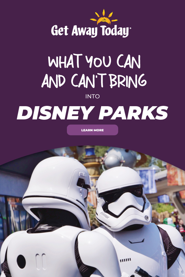 What you can and can't bring to Disney Parks