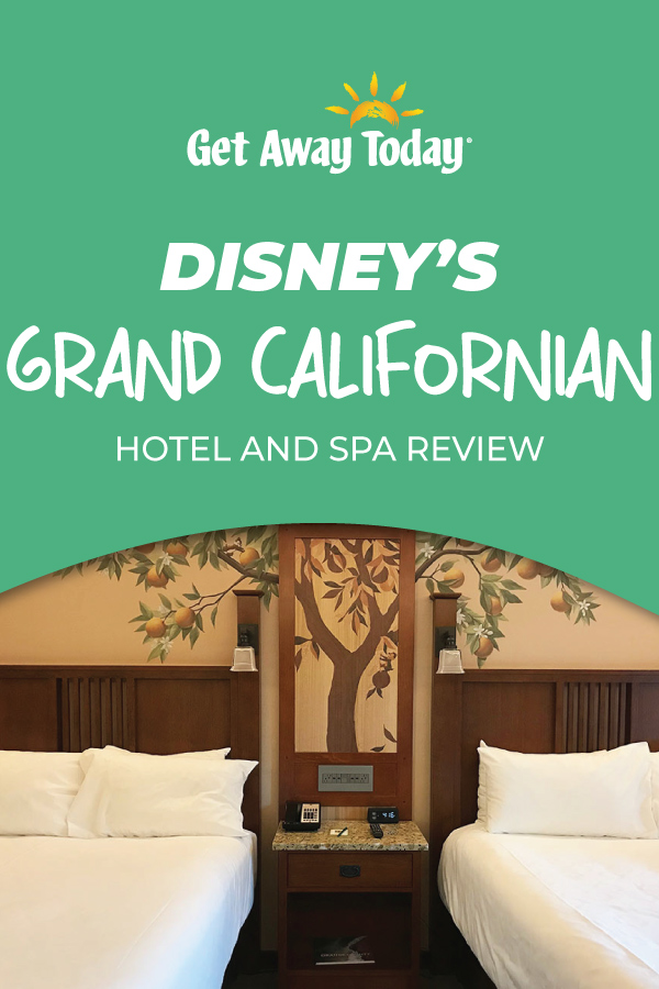 Disney's Grand Californian Hotel & Spa Review