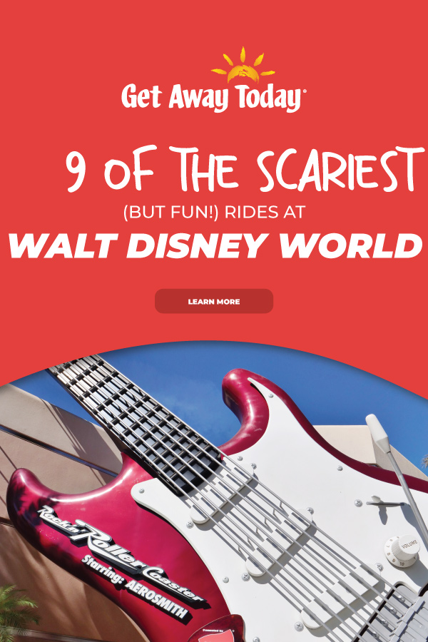 9 of the Scariest (but FUN) Rides at Disney World || Get Away Today