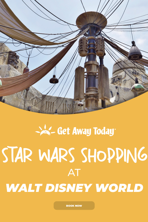 Star Wars Shopping at Walt Disney World || Get Away Today