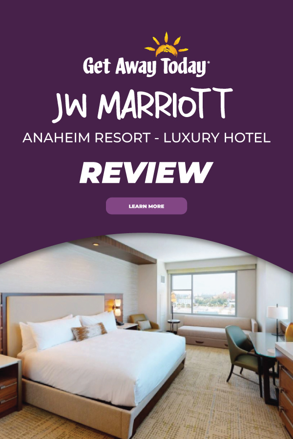 JW Marriott Anaheim Resort - Luxury Hotel Review || Get Away Today
