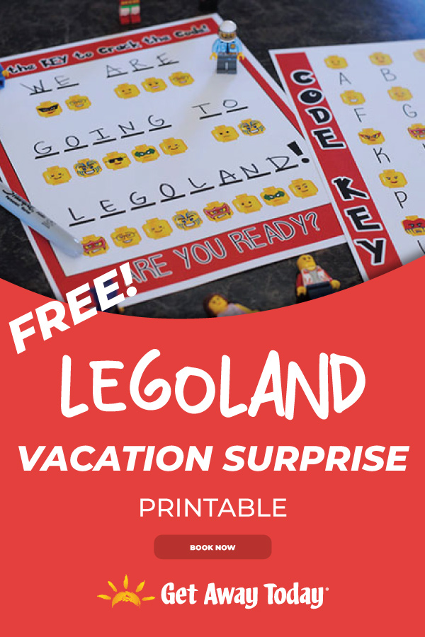 Free LEGOLAND Vacation Surprise Printable || Get Away Today