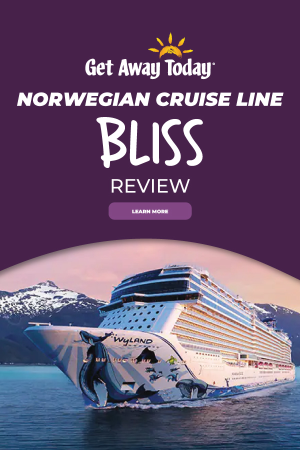 Norwegian Cruise Line Bliss Review || Get Away Today