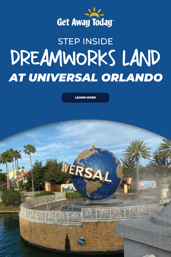 Step Inside DreamWorks Land at Universal Orlando || Get Away Today