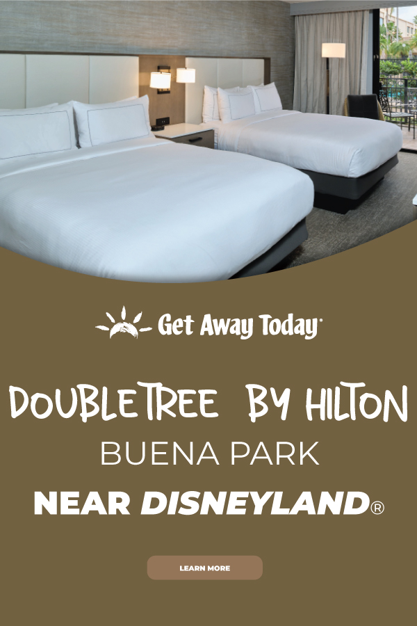 DoubleTree by Hilton Near Disneyland in Buena Park || Get Away Today