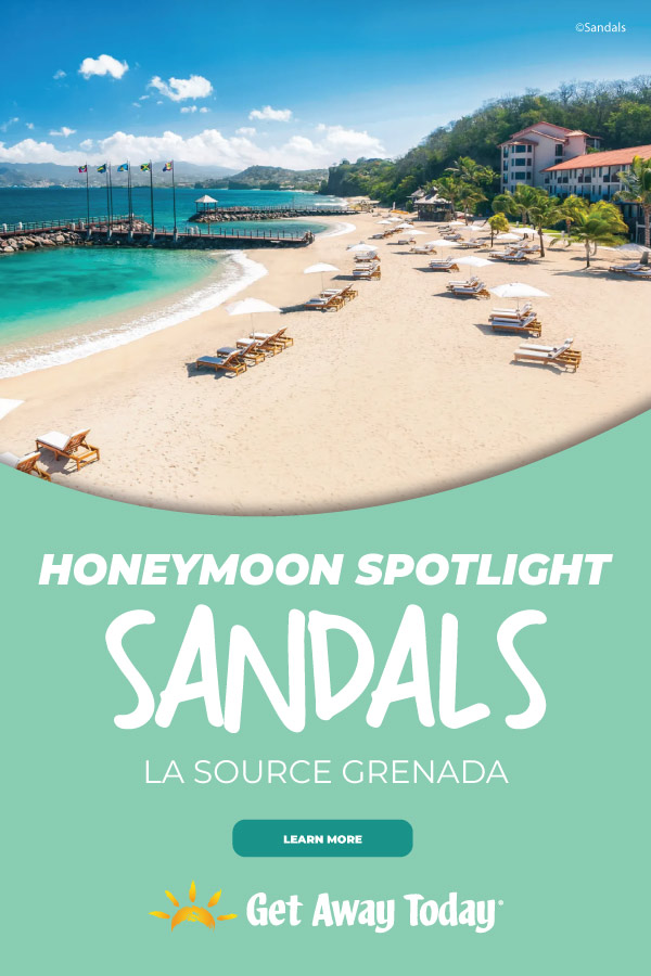 Honeymoon Spotlight: Sandals La Source Grenada || Get Away Today