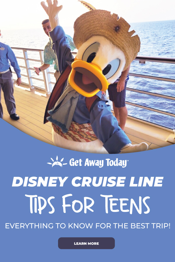 Disney Cruise Line Tips for Teens || Get Away Today