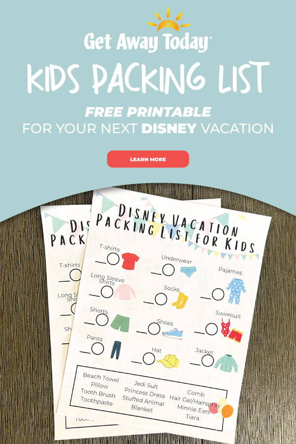 Free Disney Packing List Printables || Get Away Today