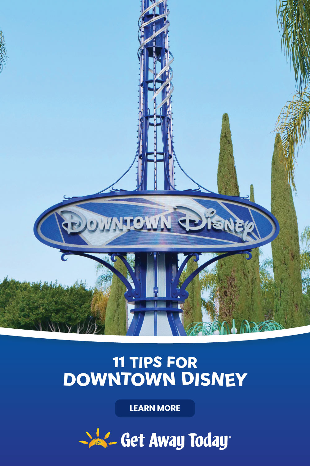 11 Tips for Downtown Disney