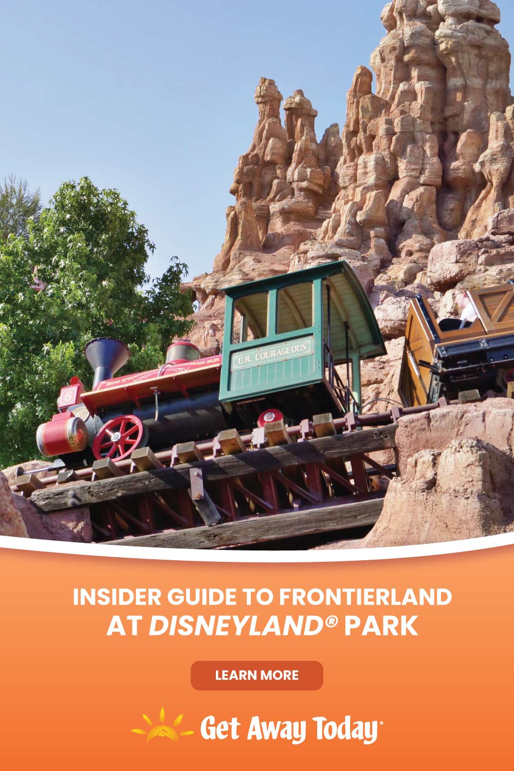 Insider Guide to Frontierland at Disneyland Park || Get Away Today