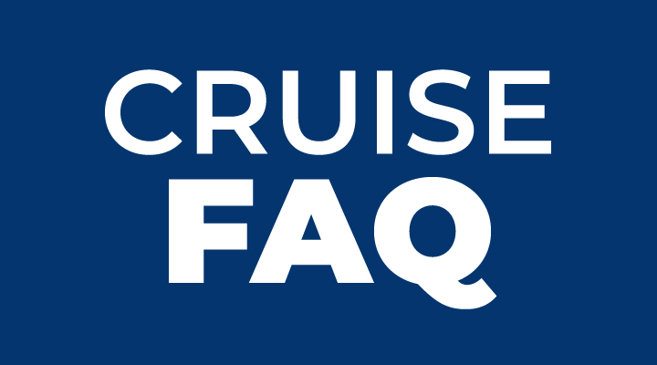 Cruise FAQs