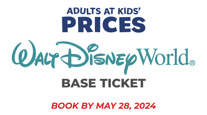 WALT DISNEY WORLD® Resort Base Tickets  - <b><font color=red>Adults at Kids' Prices on 3-Day and Longer Tickets</font></b>