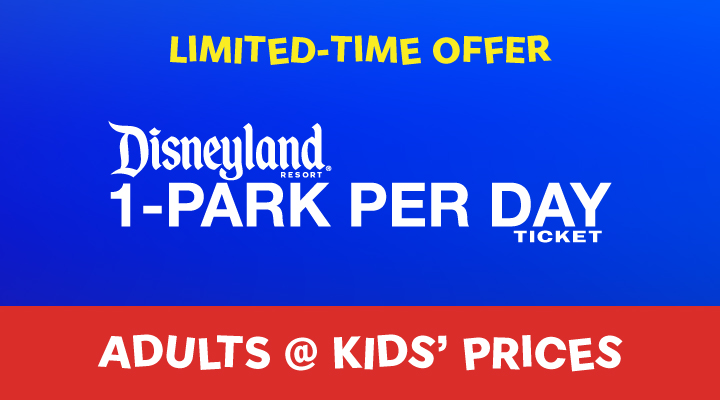 DISNEYLAND® 1-Park per Day E-Tickets - <b><font color=red>Adults at Kids' Prices</font></b>