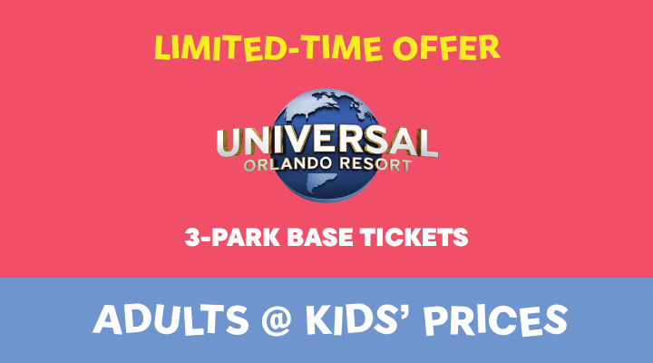 Universal Orlando 3-Park Base Tickets - <b><font color=red>Adults at Kids' Prices</font></b>