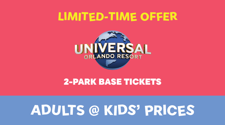 Universal Orlando 2-Park Base Tickets - <b><font color=red>Adults at Kids' Prices</font></b>