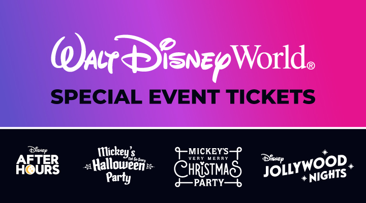 Walt Disney World Special Events ​- <b>Refundable Tickets</b>